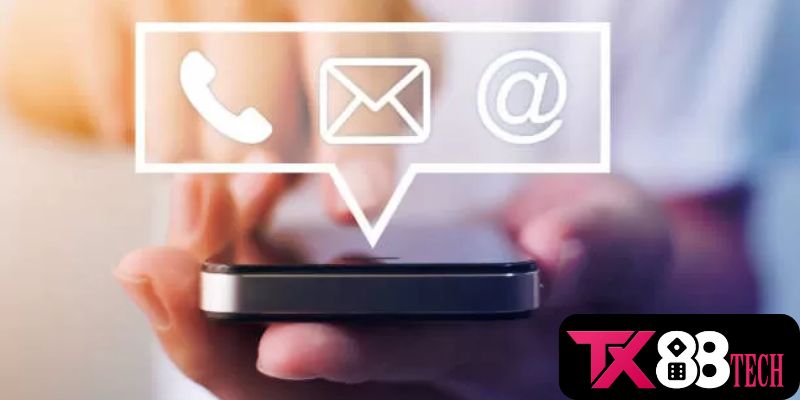 Khám phá những hình thức liên hệ TX88 hiện nay Khám phá những hình thức liên hệ TX88 hiện nay
